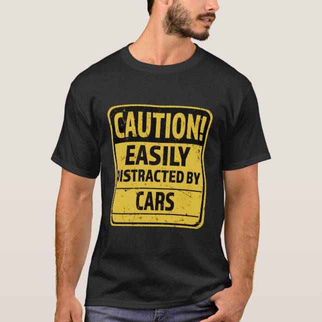 Caution I Like To Talk About Cars - Car Lover T-Shirt (Front)