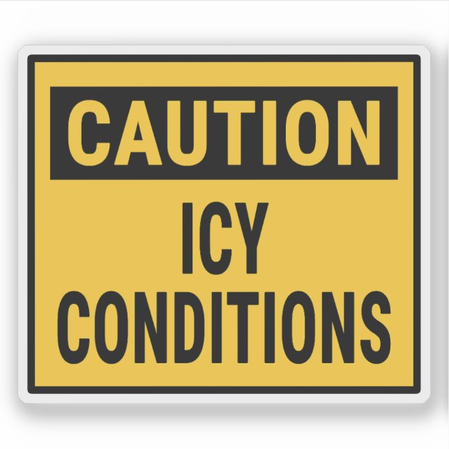 Caution Icy Conditions (Front)