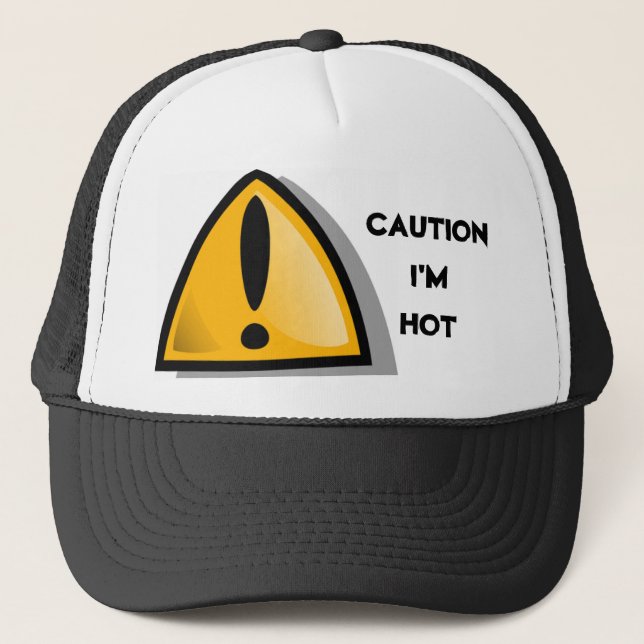 CAUTION I'M HOT CAP (Front)