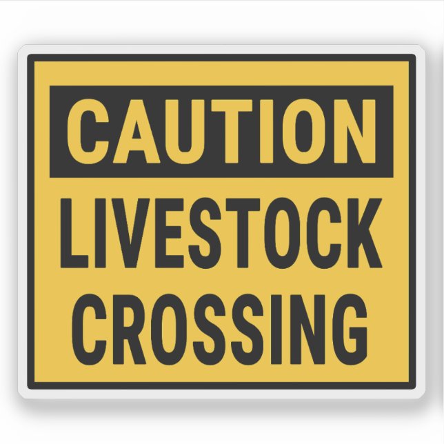 Caution Livestock Crossing (Front)
