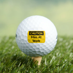 CAUTION Men at Work Golf Balls