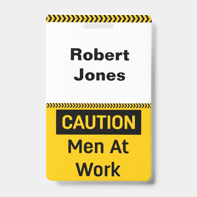 CAUTION Men at Work ID Badge (Front)
