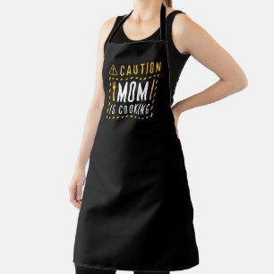 Caution Mum Is Cooking Apron
