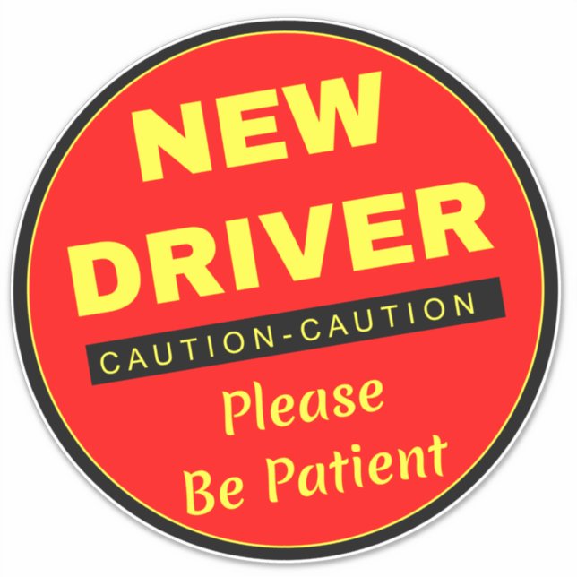 Caution New Driver Please Be Patient - Red Car (Front)