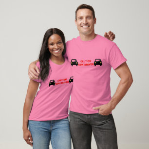 Caution New Driver T-Shirt