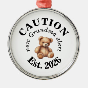 CAUTION new Grandma alert- Teddy Bear Announcement Metal Tree Decoration