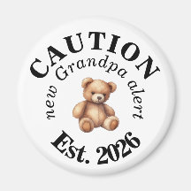 CAUTION new Grandpa alert- Teddy Baby Announcement