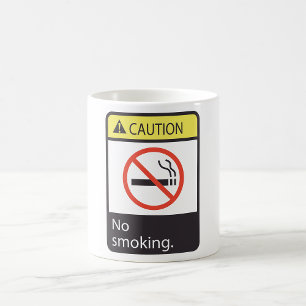 Caution No Smoking Sign Coffee Mug