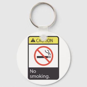 Caution No Smoking Sign Key Ring