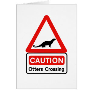 Caution Otters (2), Traffic Sign, UK