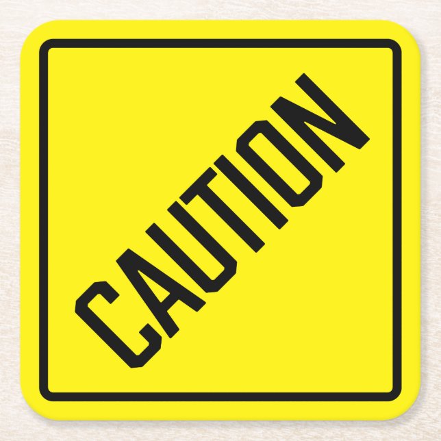  Caution Paper Coaster (Front)