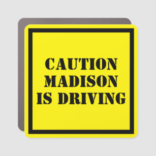 Caution Personalised Name Funny Bad Driving Car Magnet