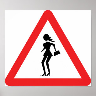 Caution Prostitute (Attenzione Prostitute) Sign