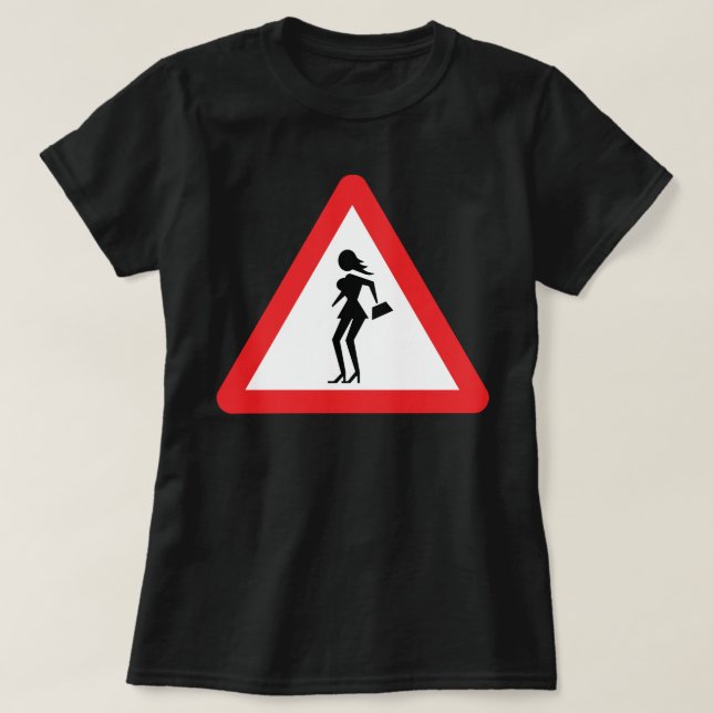 Caution Prostitute (Attenzione Prostitute) T-Shirt (Design Front)