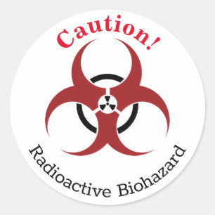 "Caution!" Radioactive Biohazard symbol with words Classic Round Sticker