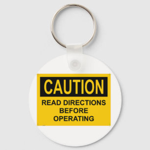 CAUTION Read Directions Before Operating Key Ring