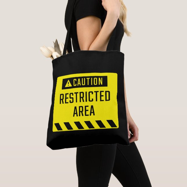 Caution Restricted Area Sign Tote Bag (Close Up)