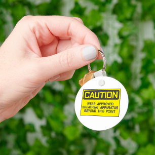 Caution Sign Wear Approved Breathing Apparatus  Key Ring