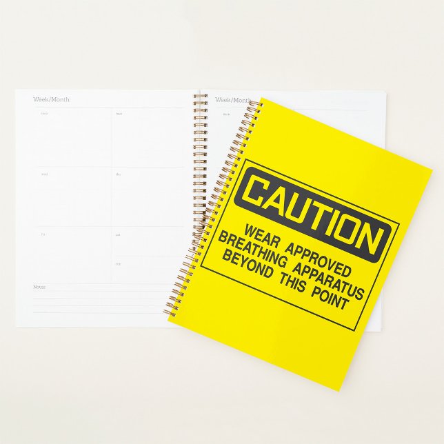 Caution Sign Wear Approved Breathing Apparatus  Planner (Creator Uploaded)