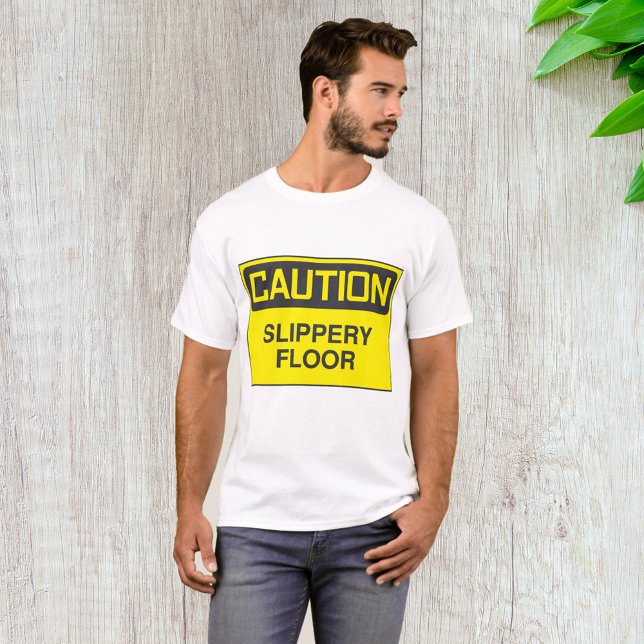 Caution Slipper Floor Sign T-Shirt (Creator Uploaded)