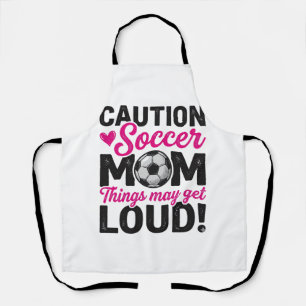 Caution Soccer Mum Loud Vintage Shirt Design_1 Apron