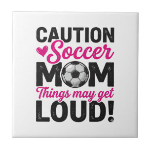 Caution Soccer Mum Loud Vintage Shirt Design_1 Tile