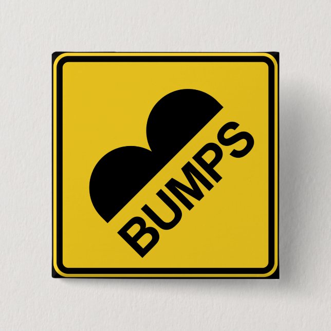 Caution Speed Bumps Funny Traffic Sign 15 Cm Square Badge (Front)