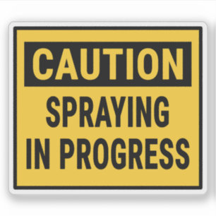 Caution Spraying In Progress