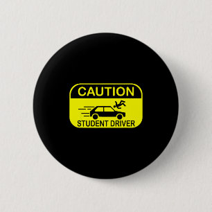Caution Student Driver Funny 6 Cm Round Badge
