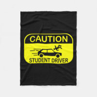 Caution Student Driver Funny 
