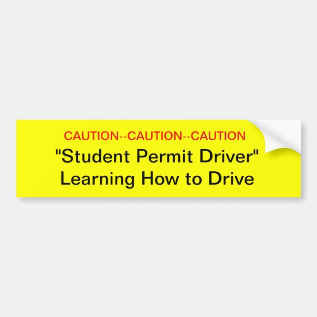 Caution Student Permit Driver Bumper Sticker (Front)