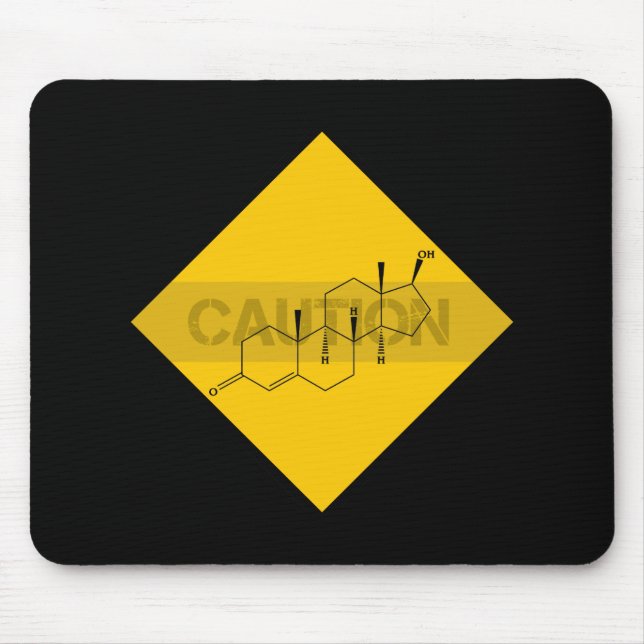Caution: Testosterone Mouse Mat (Front)