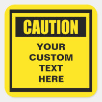 Caution Warning Large Custom Sticker