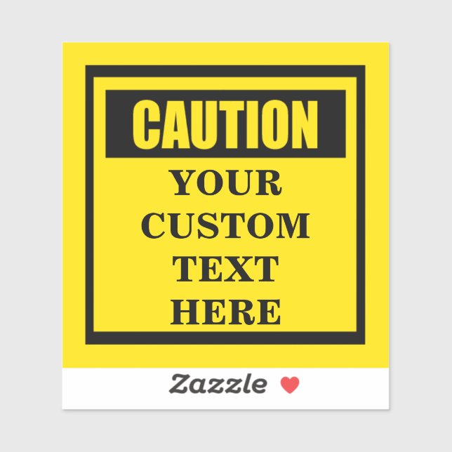 Caution Warning Vinyl Custom Sticker (Sheet)