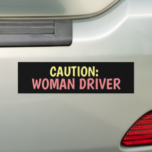 CAUTION: WOMAN DRIVER FUNNY BUMPER STICKERS
