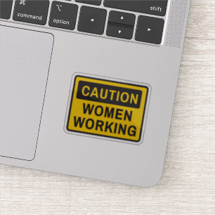 Caution women working