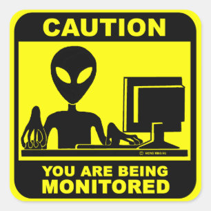Caution! you are being monitored square sticker