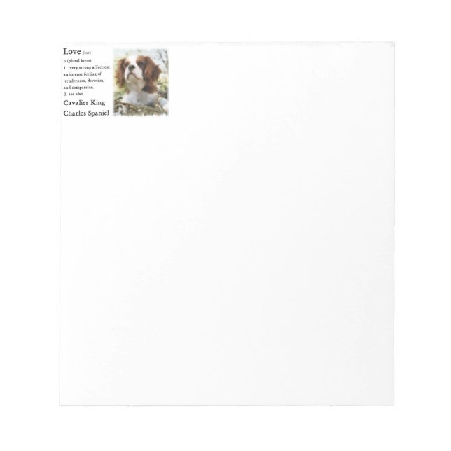 Cavalier King Charles Spaniel Art Love Is Notepad (Front)