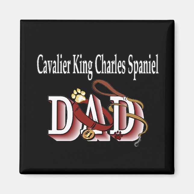 cavalier king charles spaniel dad Magnet (Front)