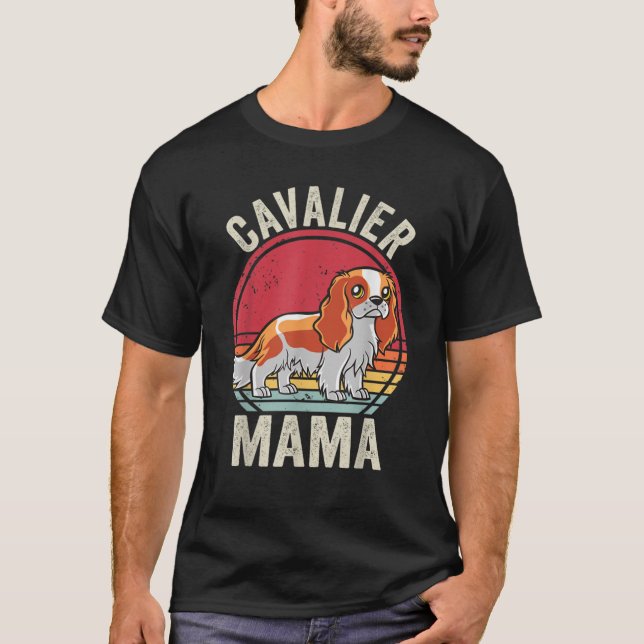 Cavalier King Charles Spaniel Dog Mom Cavalier Mam T-Shirt (Front)