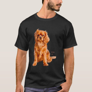 Cavalier King Charles Spaniel Love T-Shirt