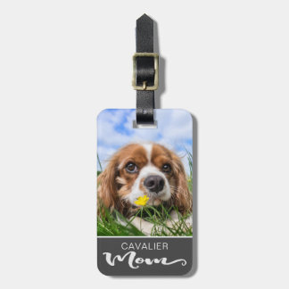 Cavalier King Charles Spaniel  Mum Dog's Photo Luggage Tag