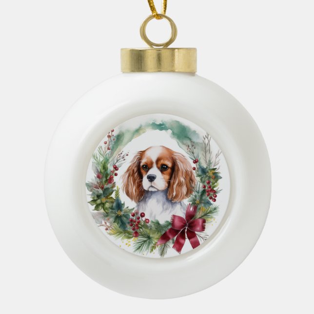 Cavalier King Christmas Wreath Festive Pup  Ceramic Ball Christmas Ornament (Front)