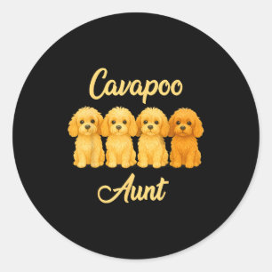 Cavao Aunt Cute Dog Lover Gift Funny Women Puppy O Classic Round Sticker