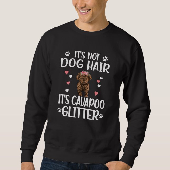 Cavapoo Dog Lover Cavapoo Mum Cavoodle Dog Owner Sweatshirt (Front)