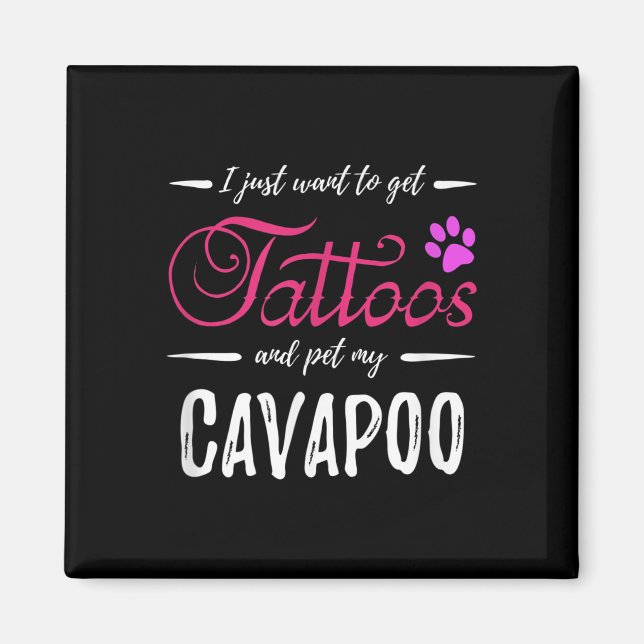 Cavapoo Dog Lover Tattoo Funny Dog Mum Gift Idea  Magnet (Front)