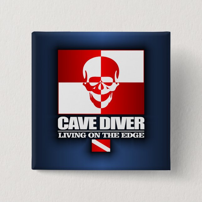 Cave Diver -Living On The Edge 15 Cm Square Badge (Front)