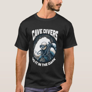 Cave Diving T-Shirt