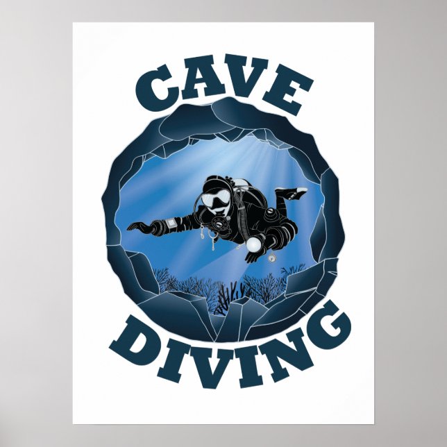 Cave Diving - Underwater Scuba Diver Poster (Front)