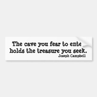 Cave Joseph Campbell Inspirational Quote Bumper Sticker